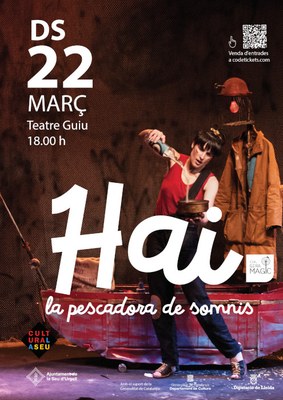 Amb l'espectacle per a tota la família ‘Hǎi, la pescadora de somnis’, la Seu d'Urgell es vol sumar al repte ‘Cap butaca buida’ 