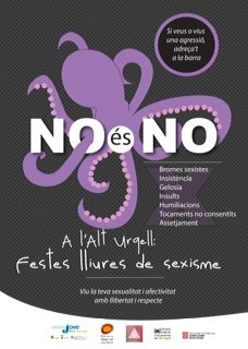 ‘NO és NO. A l’Alt Urgell: festes lliures de sexisme’, campanya comarcal a favor de relacions lliures i respectuoses 