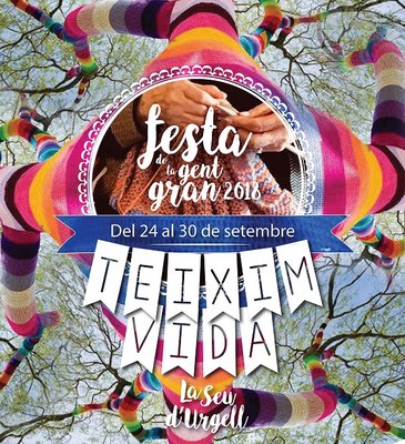 ‘Teixim Vida’, lema de la Festa de la Gent Gran de la Seu d’Urgell 