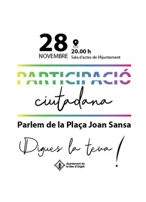 L’Ajuntament de la Seu d’Urgell engega la iniciativa de participació ciutadana ‘Digues la teva!’ 
