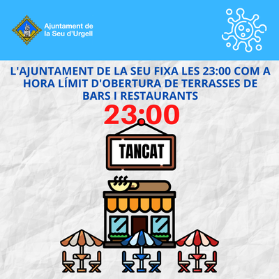 L’Ajuntament de la Seu d’Urgell fixa les onze de la nit com a hora límit d’obertura de les terrasses de bars i restaurants 