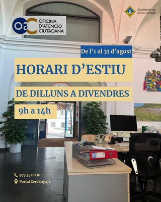L’Oficina d'Atenció Ciutadana adaptarà el seu horari durant el mes d’agost