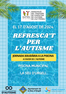 La piscina municipal de la Seu d’Urgell es suma a la jornada solidària de ‘Refresca’t per l’autisme’ 
