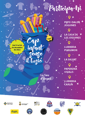 La Seu d’Urgell torna a organitzar la campanya solidària ‘Cap infant sense il·lusió’