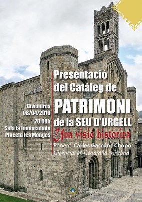 La Seu d'Urgell presenta el Catàleg de Béns Protegits del municipi 