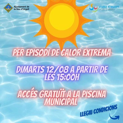 L'Ajuntament de la Seu activa el protocol d'actuacions davant l'actual onada de calor extrema 