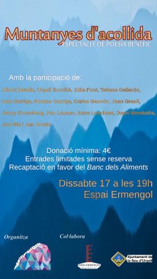 'Muntanyes d'acollida', espectacle benèfic de poesia, dansa i música a l'Espai Ermengol 